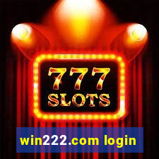 win222.com login